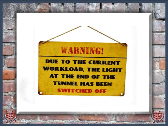 LIGHT AT TUNNEL ~ VINTAGE METAL SIGN | Wall Decor & Accessories