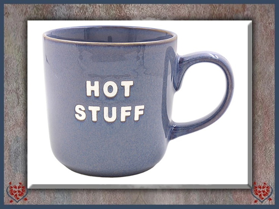REACTIVE GLAZE MUG ~ HOT STUFF | Mugs