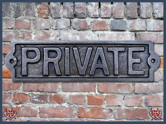 IRON PLAQUE ~ PRIVATE | Wall Decor