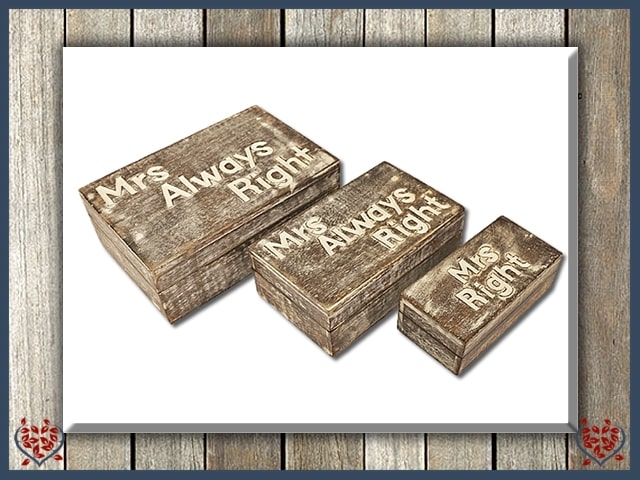 MRS ALWAYS RIGHT - WOODEN BOX | Wooden Boxes & Bowls
