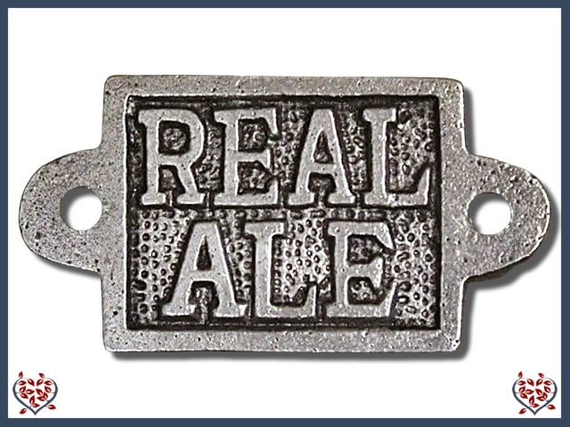 IRON PLAQUE ~ DRINK REAL ALE | Wall Decor