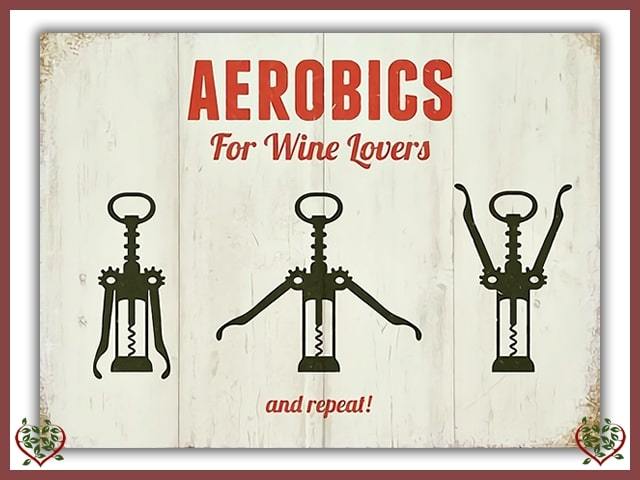 AEROBICS FOR WINE LOVERS METAL SIGN | Wall Decor & Accessories - Paul Martyn Interiors