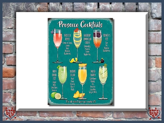 PROSECCO COCKTAILS ~ METAL SIGN |  Wall Decor